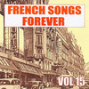 Luis Mariano French Songs Forever, Vol. 15