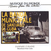 La Banda Municipale de Santiago de Cuba Music from the World: Fanfare Cubaine - Brassband from Cuba