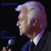 Jones Jack Jack Jones Live in Liverpool (Live)