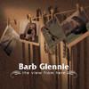 Barb Glennie The View from Here