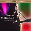 Skeets McDonald Country Blues Greats