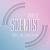 Scientist World EP: Mobile Lab Remix Edition
