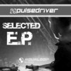 Pulsedriver Selected E.P.