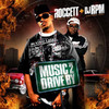 Roccett Roccett & DJ Rpm - Music to Drive By