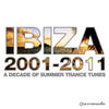 Three Drives Ibiza 2001-2011 (A Decade of Summer Trance Tunes)