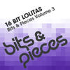 16 Bit Lolitas Bits & Pieces Volume 3 - EP