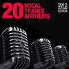 Armin Van Buuren 20 Vocal Trance Anthems - 2012 Autumn Edition