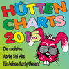 Scotty Hütten Charts 2015! Die coolsten Après Ski Hits für heiße Party-Hasen!