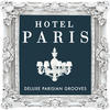 Nostalgia 77 Hotel Paris - Deluxe Parisian Grooves ( Classic Sounds From The World Famous Hotel )