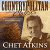 Chet Atkins Countrypolitan Classics - Chet Atkins