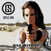 Gayle San Bad Bitch - EP