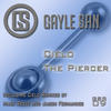 Gayle San The Piercer - EP