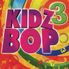 Kidz Bop Kids Kidz Bop, Vol. 3