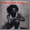 Don Carlos Prophecy