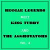 Don Carlos Reggae Legends Meets King Tubby and the Aggrovators, Vol. 4