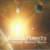 Michael Woods Uhthuh Planets (A Jazz Suite by "Doctuh" Michael Woods) (feat. Tom Bronzetti, Angelo Candela, Bob Cesari, Rick Compton, Jeff Stockham & Tom Witkowski)