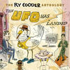 Ry Cooder The Ry Cooder Anthology: The UFO Has Landed