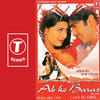 Sonu Nigam Ab Ke Baras (Original Motion Picture Soundtrack)