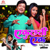 Sonu Nigam Ekulti Ek (Original Motion Picture Soundtrack) - Single