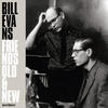 Bill Evans Friends Old and New