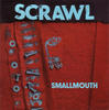 Scrawl Smallmouth