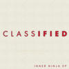 Classified Inner Ninja - EP