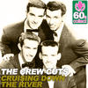 The Crew Cuts Cruising Down the River (Remastered) - Single
