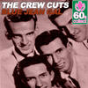 The Crew Cuts Blue Jean Gal (Remastered) - Single