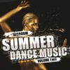 Blister Bigroom Summer Dance Music, Vol. 2