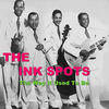 The Ink Spots The Way It Used to Be