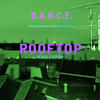 Dance Rooftop (Remixes)