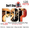 Brenda 120 Hits: Don`t Stop Pop - Les 120 Plus Grandes Chansons Pop De Tous Les Temps