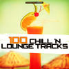 AkirA 100 Chill `n Lounge Tracks