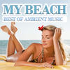 AkirA My Beach - Best of Ambient Music