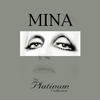 Mina The Platinum Collection (Remastered)