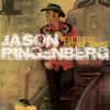 Jason Ringenberg Best Tracks and Side Tracks 1979-2007