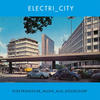 Die Krupps Electri_City - Elektronische Musik aus Düsseldorf