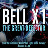 Bell X1 The Great Defector - Single