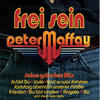 Peter Maffay Frei sein