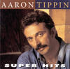 Aaron Tippin Super Hits