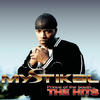 Mystikal Prince of the South...The Hits