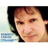 Roberto Carlos Mensagens (Remasterizado)