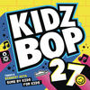 Kidz Bop Kids Kidz Bop 27