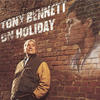 Tony Bennett Tony Bennett On Holiday