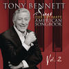 Tony Bennett Sings the Ultimate American Songbook, Vol. 2 (Remastered)