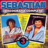 Sebastian Sebastián - Discografia Completa, Vol. 3