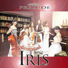 Iris Iris / Prelude (アイリス / プレリュード) - EP
