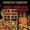 Lutan Fyah Good Over Evil Riddim - EP