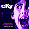 Cky Disengage the Simulator (Remastered + Bonus Tracks)