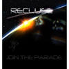 Recluse Join the Parade